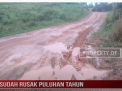 SUDAH RUSAK PULUHAN TAHUN WARGA SUNGAI GELAM KELUHKAN JALAN RUSAK YANG TAK KUNJUNG DIPERBAIKI