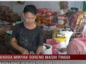 HARGA MINYAK GORENG MASIH TINGGI KEPALA PASAR SOSIALISASI PERATURAN PEMERINTAH