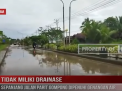 TIDAK MILIKI DRAINASE, SEPANJANG JALAN PARIT GOMPONG DIPENUHI GENANGAN AIR