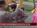 AKBP HERI SUPRIAWAN BESERTA ISTRI DISAMBUT TARIAN SEKAPUR SIRIH DAN TRADISI PEDAGANG PORA