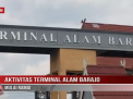 AKTIVITAS TERMINAL ALAM BARAJO MULAI RAMAI