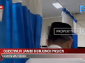 GUBERNUR JAMBI KUNJUNGI PASIEN RADEN MATTAHER