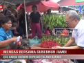 MENDAG BERSAMA GUBERNUR JAMBI CEK HARGA BARANG DI PASAR TALANG BANJAR