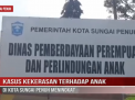 KASUS KEKERASAN TERHADAP ANAK DI KOTA SUNGAI PENUH MENINGKAT