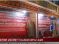 MENILIK MUSEUM PERJUANGAN RAKYAT JAMBI