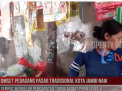 OMSET PEDAGANG PASAR TRADISIONAL KOTA JAMBI NAIK