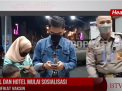 MALL DAN HOTEL MULAI SOSIALISASI SERTIFIKAT VAKSIN