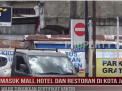 MASUK MALL HOTEL DAN RESTORAN DI KOTA JAMBI,WAJIB TUNJUKKAN SERTIFIKAT VAKSIN