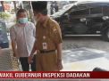 WAKIL GUBERNUR INSPEKSI DADAKAN KE RSUD RADEN MATTAHER