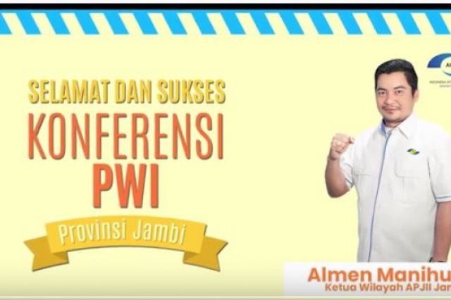 APJII WILAYAH JAMBI MENGUCAPKAN SELAMAT DAN SUKSES KONFERENSI PWI PROV JAMBI