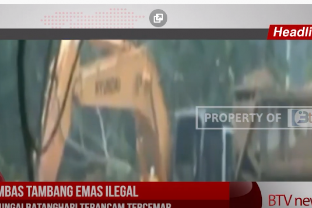 IMBAS TAMBANG EMAS ILEGAL SUNGAI BATANGHARI TERANCAM TERCEMAR