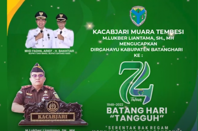 KACABJARI MUARA TEMBESI M.LUKBER LIANTAMA, SH., MH MENGUCAPKAN DIRGAHAYU BATANGHARI KE 74