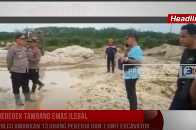 GEREBEK TAMBANG EMAS ILEGAL, POLISI AMANKAN 13 ORANG PEKERJA DAN 1 UNIT EXCAVATOR