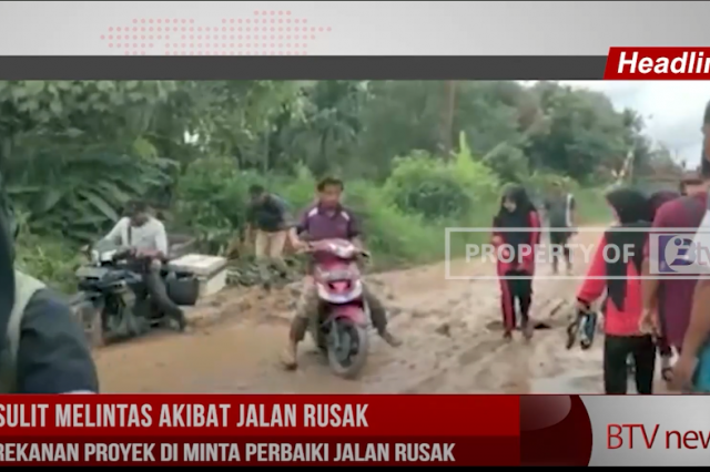 SULIT MELINTAS AKIBAT JALAN RUSAK, REKANAN PROYEK DI MINTA PERBAIKI JALAN RUSAK