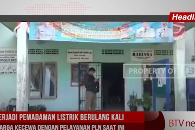 TERJADI PEMADAMAN LISTRIK BERULANG KALI, WARGA KECEWA DENGAN PELAYANAN PLN SAAT INI