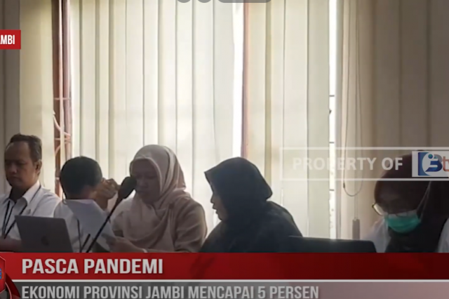 PASCA PANDEMI, EKONOMI PROVINSI JAMBI MENCAPAI 5 PERSEN