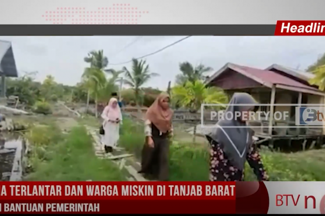 LANSIA TERLANTAR DAN WARGA MISKIN DI TANJAB BARAT BUTUH BANTUAN PEMERINTAH