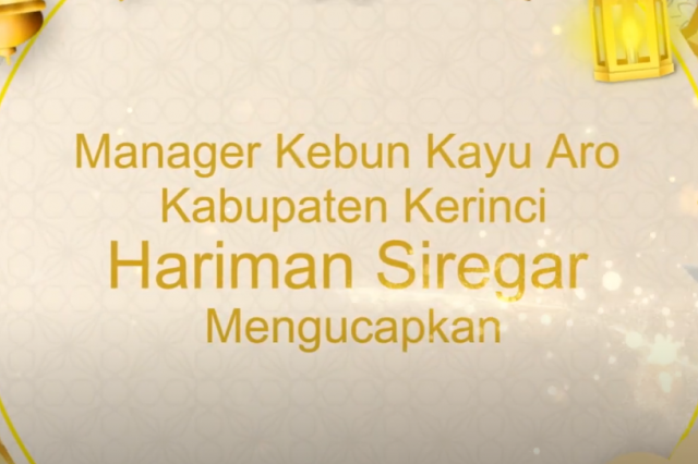 Manager Kebun Kayu Aro Hariman Siregar Mengucapkan selamat menunaikan puasa Ramadhan 1444h 2023