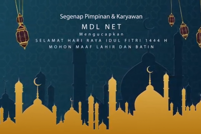 UCAPAN SELAMAT IDUL FITRI MDLNET