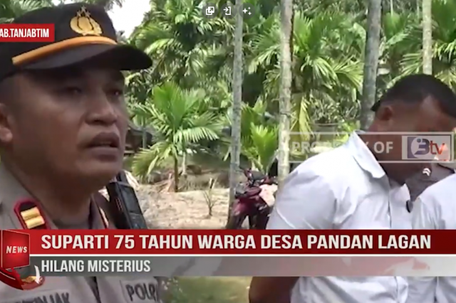 SUPARTI 75 TAHUN WARGA DESA PANDAN LAGAN HILANG MISTERIUS