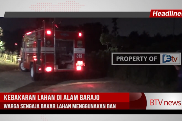 KEBAKARAN LAHAN DI ALAM BARAJO,WARGA SENGAJA BAKAR LAHAN MENGGUNAKAN BAN