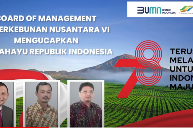 PTPN VI mengucapkan HUT RI ke 78