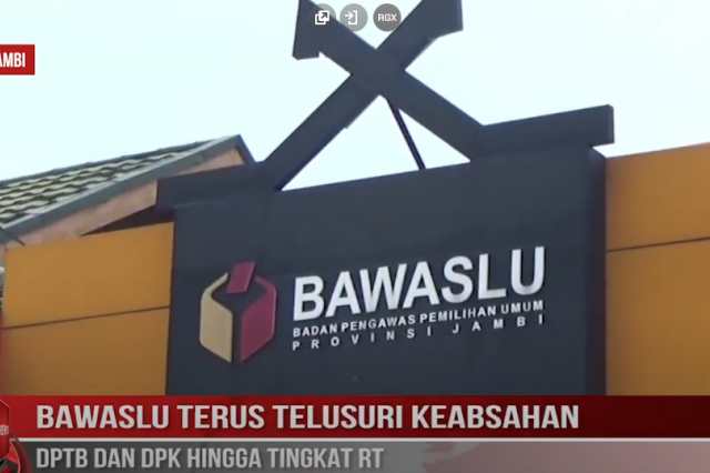 BAWASLU TERUS TELUSURI KEABSAHAN DPTB DAN DPK HINGGA TINGKAT RT