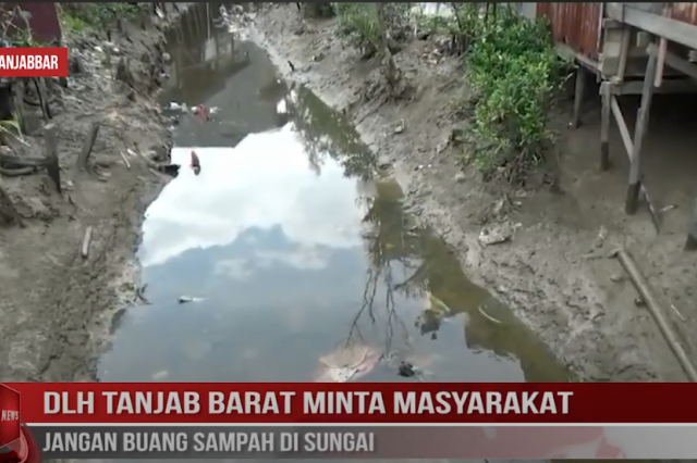 DLH TANJAB BARAT MINTA MASYARAKAT JANGAN BUANG SAMPAH DI SUNGAI