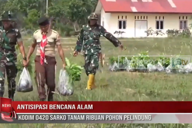 ANTISIPASI BENCANA ALAM, KODIM 0420 SARKO TANAM RIBUAN POHON PELINDUNG