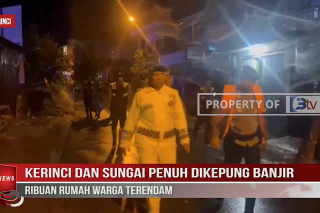 KERINCI DAN SUNGAI PENUH DIKEPUNG BANJIR, RIBUAN RUMAH WARGA TERENDAM