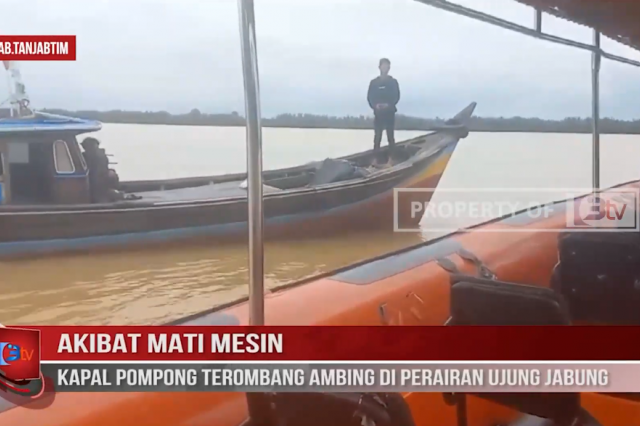 AKIBAT MATI MESIN, KAPAL POMPONG TEROMBANG AMBING DI PERAIRAN UJUNG JABUNG