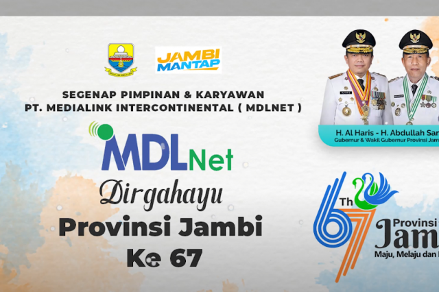 MDLNET Mengucapkan HUT Provinsi Jambi ke 67