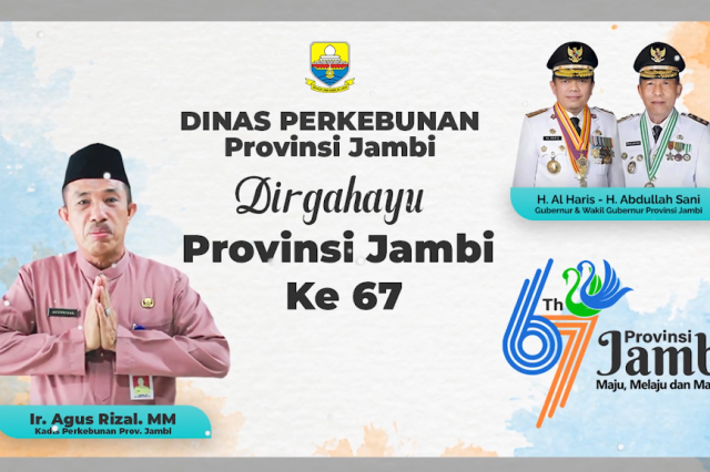 Dinas Perkebunan Provinsi Jambi Mengucapkan HUT Provinsi Jambi ke 67