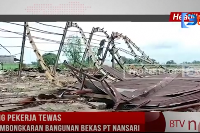 SEORANG PEKERJA TEWAS SAAT PEMBONGKARAN BANGUNAN BEKAS PT NANSARI