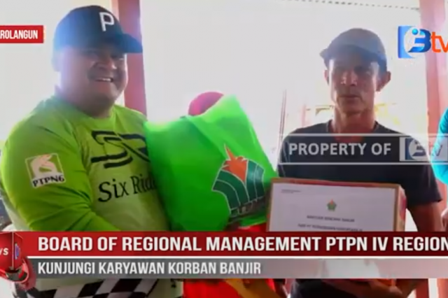 BOARD OF REGIONAL MANAGEMENT PTPN IV REGIONAL 4 KUNJUNGI KARYAWAN KORBAN BANJIR