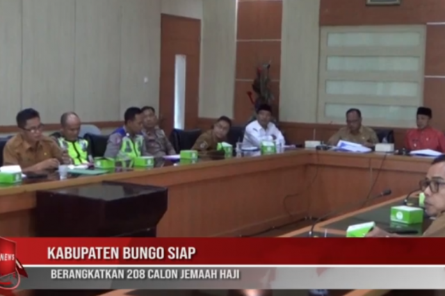 KABUPATEN BUNGO SIAP BERANGKATKAN 208 CALON JEMAAH HAJI