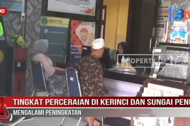 TINGKAT PERCERAIAN DI KERINCI DAN SUNGAI PENUH MENGALAMI PENINGKATAN