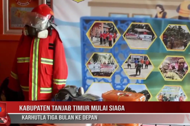 KABUPATEN TANJAB TIMUR MULAI SIAGA KARHUTLA TIGA BULAN KE DEPAN