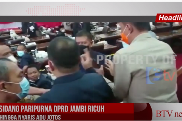 SIDANG PARIPURNA DPRD JAMBI RICUH HINGGA NYARIS ADU JOTOS