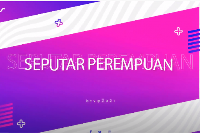 Seputar Perempuan : Kiat mengembangkan bisnis rumahan bagi kaum perempuan di era pandemi Part 3