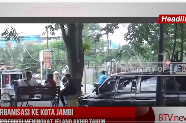 URBANISASI KE KOTA JAMBI DIPREDIKSI MENINGKAT JELANG AKHIR TAHUN